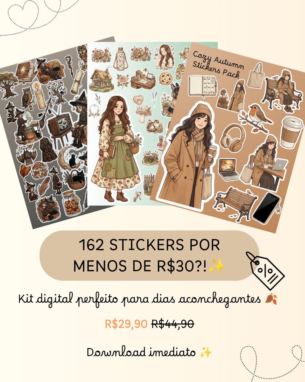🔥 Oferta Cozy: 162 stickers por R$29,90